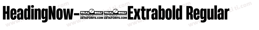 HeadingNow-77Extrabold Regular字体转换